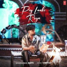 Peg Laake Roya Mp3 Peg Laake Roya Mp3